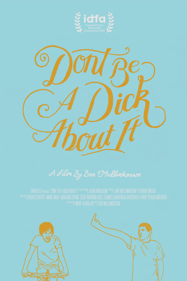 Don't Be a Dick About It (2018) Screenshot 2