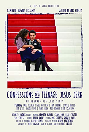 Confessions of a Teenage Jesus Jerk 2017 2
