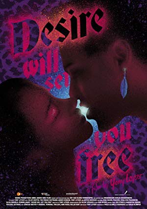 Desire Will Set You Free 2015 2
