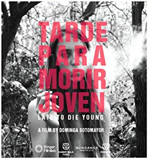 Too Late to Die Young 2018 with English Subtitles 2